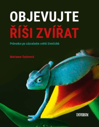 Objevujte říši zvířat - Průvodce zázračným světem živočichů