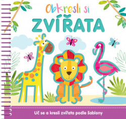 Obkresli si: Zvířata (Uč se a kresli zvířata podle předlohy) - kniha z kategorie Úkoly pro děti