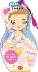 Oblékáme panenky - Princezna Emma - Charlotte Segond-Rabilloud