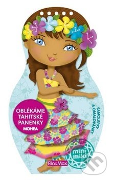 Oblékáme tahitské panenky - Mohea