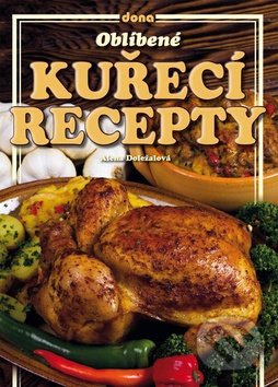Oblíbené kuřecí recepty