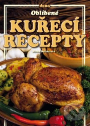Oblíbené kuřecí recepty