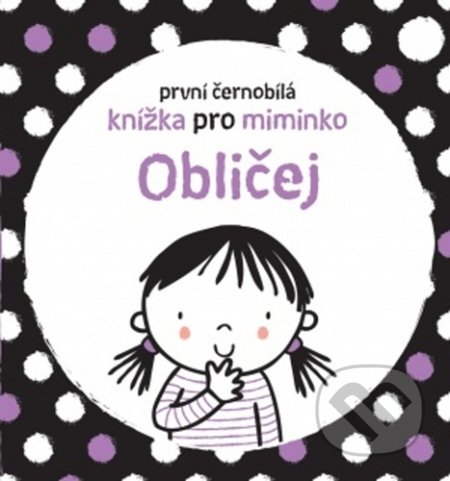 Obličej (První černobílá knížka pro miminko)