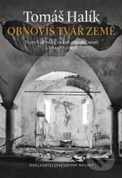 Obnovíš tvář země (Texty k obnově církve a společnosti z let 1988