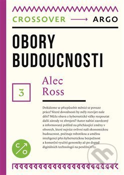 Obory budoucnosti (Crossover 3)