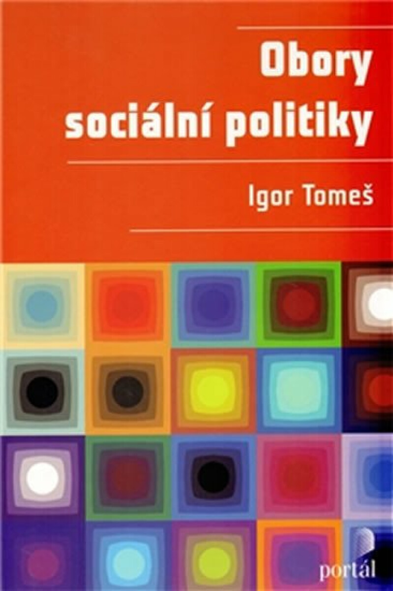 Obory sociální politiky - Igor Tomeš