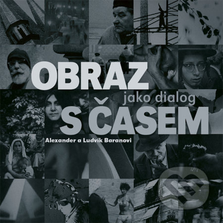 Obraz jako dialog s časem