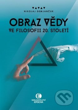 Obraz vědy ve filosofii 20. století