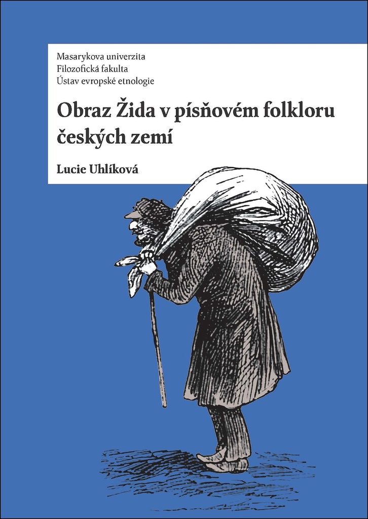 Obraz Žida v písňovém folkloru českých zemí