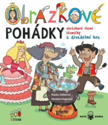 Obrázkové pohádky (Obrázkové čtení, básničky a divadelní hra) - kniha z kategorie Pohádky