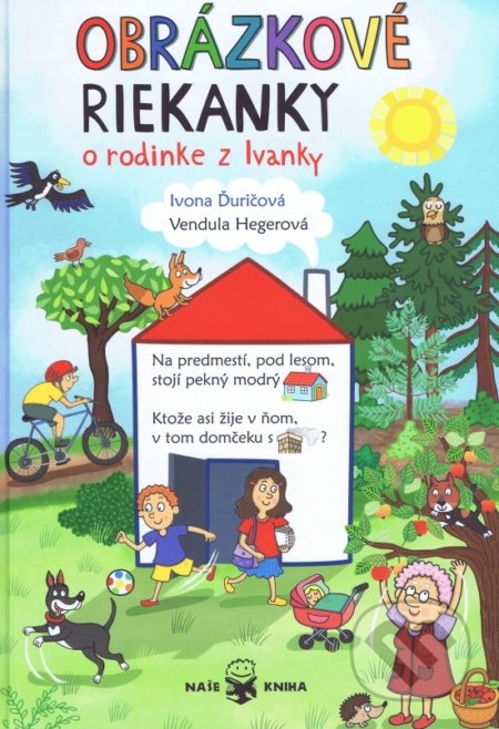 Obrázkové riekanky o rodine z Ivanky