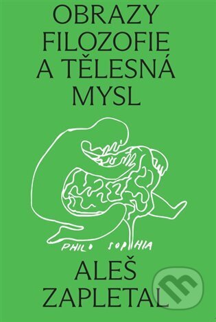 Obrazy filozofie a tělesná mysl