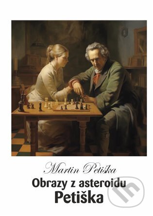Obrazy z asteroidu Petiška