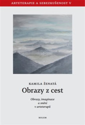 Obrazy z cest (Obrazy, imaginace a snění v arteterapii) - kniha z kategorie Psychologie