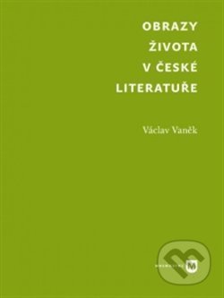 Obrazy života v české literatuře