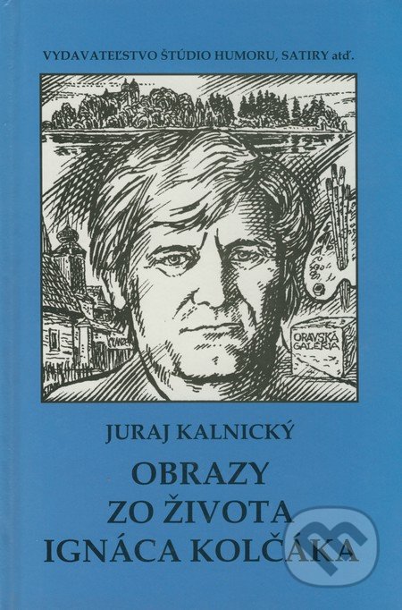 Obrazy zo života Ignáca Kolčáka