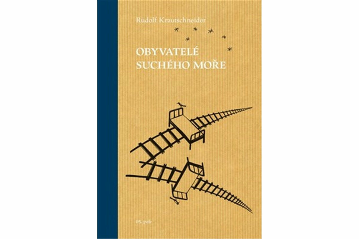 Obyvatelé suchého moře - Rudolf Krautschneider