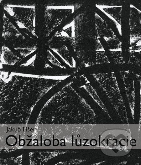 Obžaloba lůzokracie