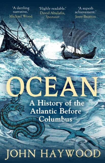 Ocean (A History of the Atlantic Before Columbus)