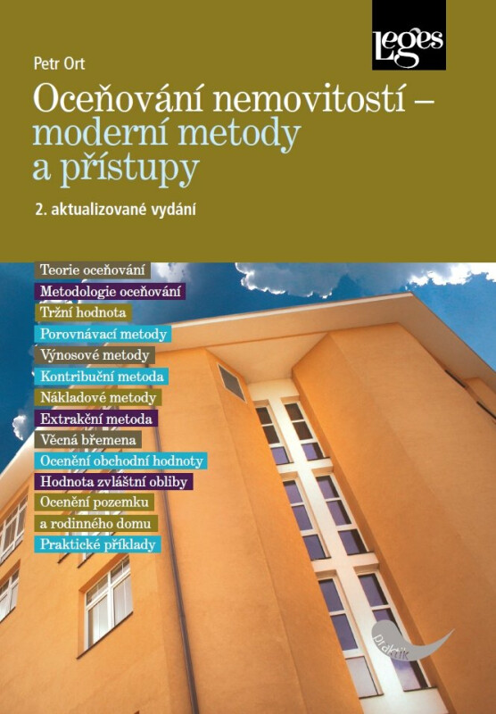 Oceňování nemovitostí - moderní metody a přístupy - Petr Ort