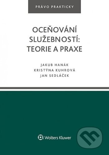 Oceňování služebností (teorie a praxe)