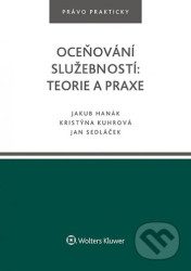 Oceňování služebností (teorie a praxe)