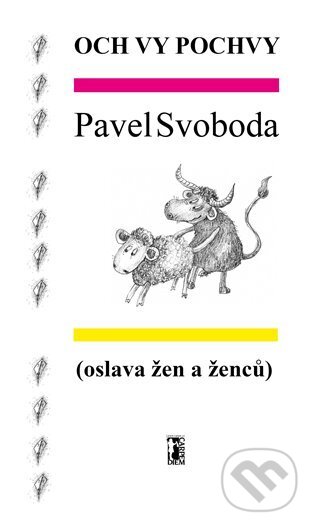 Och vy pochvy ((oslava žen a ženců))