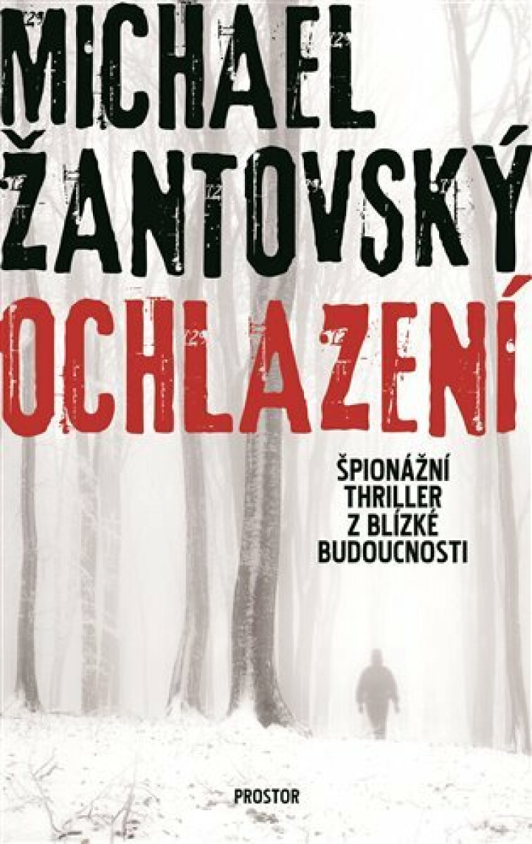 Ochlazení - Michael Žantovský