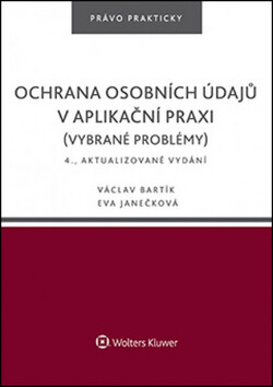 Ochrana osobních údajů v aplikační praxi