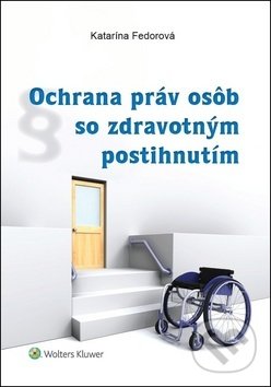 Ochrana práv osôb so zdravotným postihnutím
