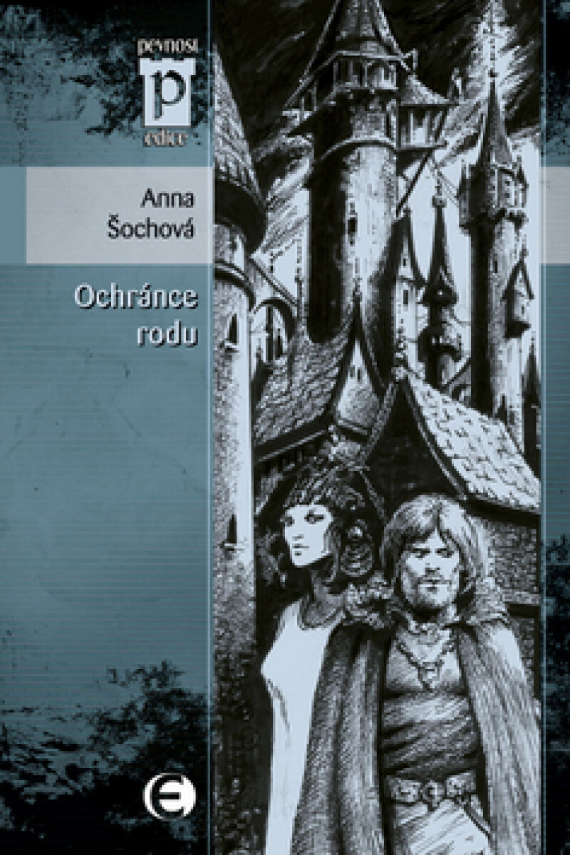 Ochránce rodu - Anna Šochová