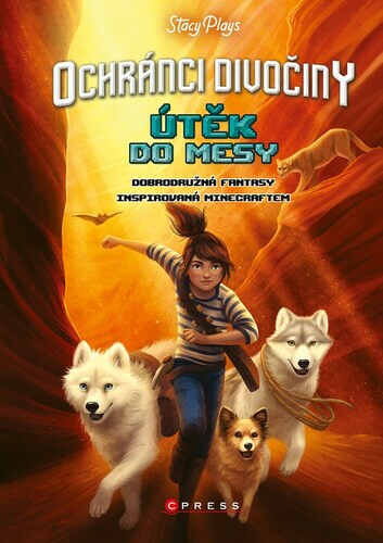 Ochránci divočiny – Útěk do mesy - StacyPlays