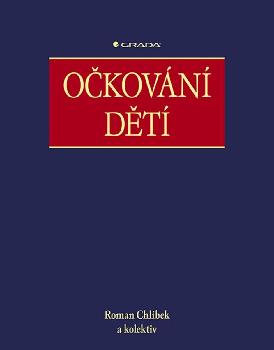 Očkování dětí - Roman Chlíbek