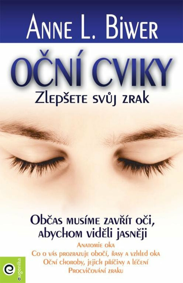 Oční cviky - Anne L. Biwerová