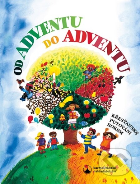Od adventu do adventu (Křesťanské putování rokem)