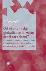 Od ekonomické globalizace k „válce proti terorismu“ - kniha z kategorie Sociologie