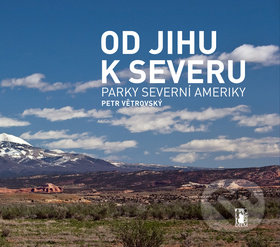 Od jihu k severu (Parky Severní Ameriky)