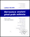 Od konce století před práh milénia