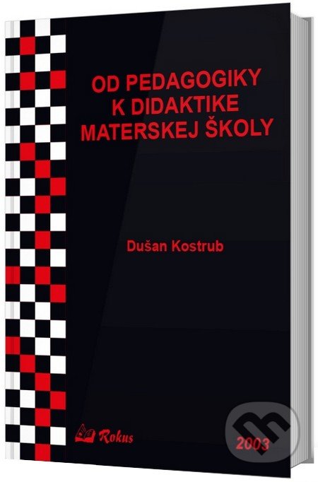 Od pedagogiky k didaktike materskej školy