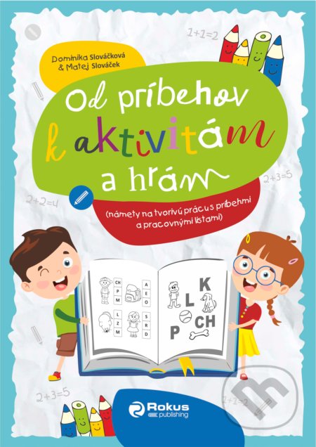 Od príbehov k aktivitám a hrám