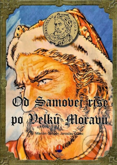 Od Samovej ríše po Veľkú Moravu (Pracovný zošit)