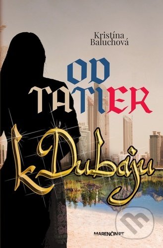 Od Tatier k Dubaju