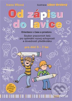 Od zápisu do lavice (Orientace v čase a prostoru)