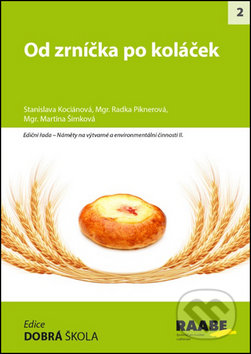 Od zrníčka po koláček