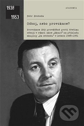 Odboj, nebo provokace?