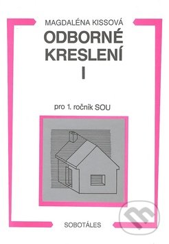 Odborné kreslení I pro 1. ročník SOU