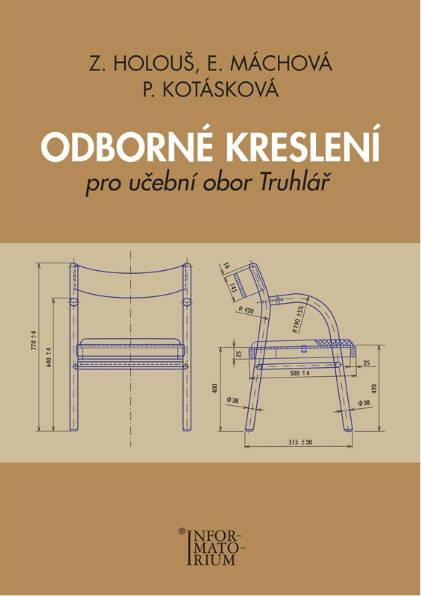 Odborné kreslení pro učební obor truhlář - Holouš Z.