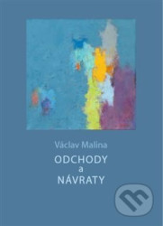 Odchody a návraty