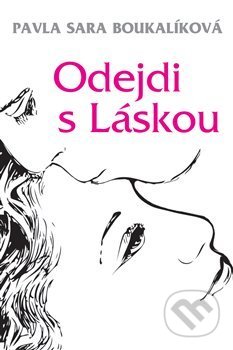 Odejdi s Láskou