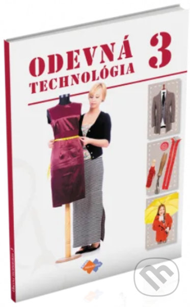Odevná technológia pre 3. ročník Uo krajčír…